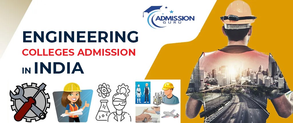 Engineering Admission In India 2025